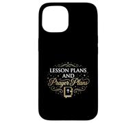 Lesson Plans Prayer Plans Christian Teacher Jesus Faith Case for iPhone 15