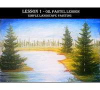 Lesson1 - Oil Pastel Simple Landscape Painting