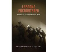 Lessons Encountered: Learning From The Long War