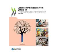 Lessons for education from COVID-19: a policy maker's handbook for more resilient systems