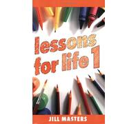 Lessons for Life: Bk. 1