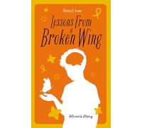 Lessons From a Broken Wing: Oliver’s Story