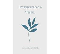 Lessons from a Vessel