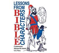 Lessons from Bible Characters