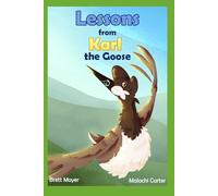 Lessons from Karl the Goose