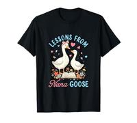 Lessons from Nana Cute Goose Lover Farmer Mother's Day T-Shirt