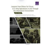 Lessons from Others for Future U.S. Army Operations in and Through the Information Environment: Case Studies