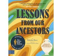 Lessons from our Ancestors: Winner of the 'Discover British Book Award 2024': Equality, Inclusivity and Sustainability in the Ancient World