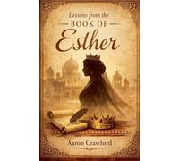 Lessons from the Book of Esther
