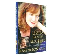 Lessons from the Mountain: What I Learned from Erin Walton