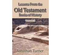 Lessons From the Old Testament Books of History: Volume 2