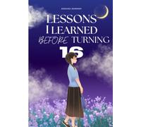 lessons I learned before turning 16