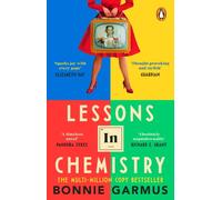 Lessons in Chemistry by Bonnie Garmus (Paperback Book)