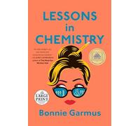 Lessons in Chemistry (Random House Large Print)
