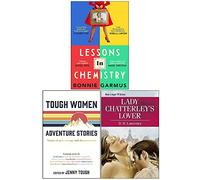 Lessons in Chemistry, Tough Women Adventure Stories, Lady Chatterley's Lover 3 Books Collection Set
