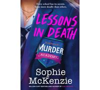 Lessons in Death : A thrilling new murder-mystery series Volume 1