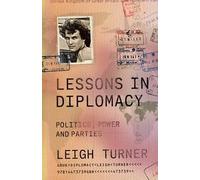 Lessons in Diplomacy by Leigh (A Former British Ambassador To Ukr