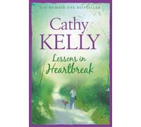 Lessons In Heartbreak, 9780007240401: The moving romance novel from the Sunday Times bestselling author
