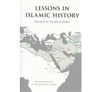 Lessons In Islamic History: Shaykh Al-Bajuri, M Al-Khudari Bak