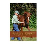 Lessons in Lightness: Building the Horse's Foundation In Hand