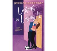 Lessons In Losing It: A Soccer Romance