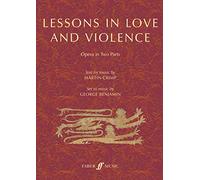 Lessons in Love and Violence (Libretto): An Opera in Two Parts (Faber Edition)