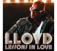 Lessons In Love by Lloyd (2008-05-04)