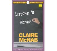 Lessons in Murder: The 1st Detective Inspector Carol Ashton Mystery