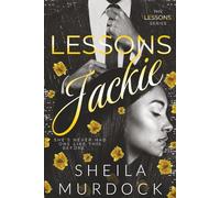 Lessons: JACKIE: Black African American Urban Fiction Dark Romance Standalone Series