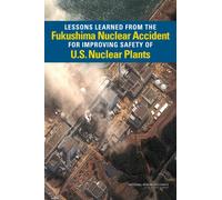 Lessons Learned from the Fukushima Nuclear Accident for Improving Safety of U.S. Nuclear Plants