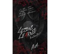 Lessons Learned: Gothic Taboo Stalker Romance: 1 (BLACKTHORN)