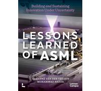 Lessons Learned of ASML: Building & Sustaining Innovation Under Uncertainty (Lannoo Campus)
