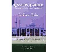 Lessons Learned: Treasures from Nadwah's Sages