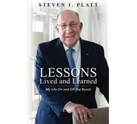 Lessons Lived and Learned: My Life On and Off the Bench