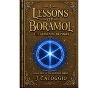 Lessons of Boramol: The Awakening of Power (Boramol Series)