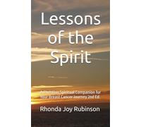 Lessons of the Spirit: A Christian Spiritual Companion for Your Breast Cancer Journey 2nd Ed.
