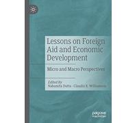 Lessons on Foreign Aid and Economic Development: Micro and Macro Perspectives