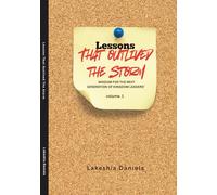Lessons That Outlived The Storm: wisdom for the next generation of kingdom leaders' volume.1 (Lessons that Outlived the Storm Collection)