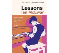 Lessons: the new novel from the author of Atonement