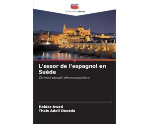 L'essor de l'espagnol en Suède: Contexte éducatif, défis et propositions