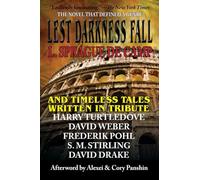 Lest Darkness Fall & Timeless Tales Written in Tribute