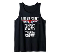 Lest We Forget How So Many Owed So Much To So Few Patriotic Tank Top