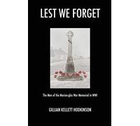 Lest We Forget: The Lads of the Marian-glas War Memorial in WWI