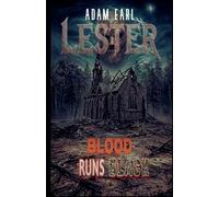 Lester: Blood Runs Black: 2