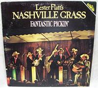 LESTER FLATT'S NASHVILLE GRASS - LESTER FLATT'S NASHVILLE GRASS - fantastic pickin' CMH 6232 (LP vinyl record)