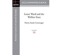 Lester Ward and the Welfare State