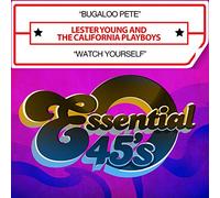 Lester Young And The California Playboys - Lester Young (Vocals)/The California Playboys - Bugaloo Pete [Single]
