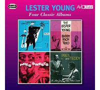 Lester Young - Four Classic Albums (Lester Young With The Oscar Peterson Trio / The Lester Young Buddy Rich Trio / Pres & Sweets / Pres & Teddy)