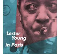 Lester Young In Paris
