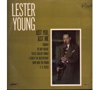 Lester Young - Just You, Just Me